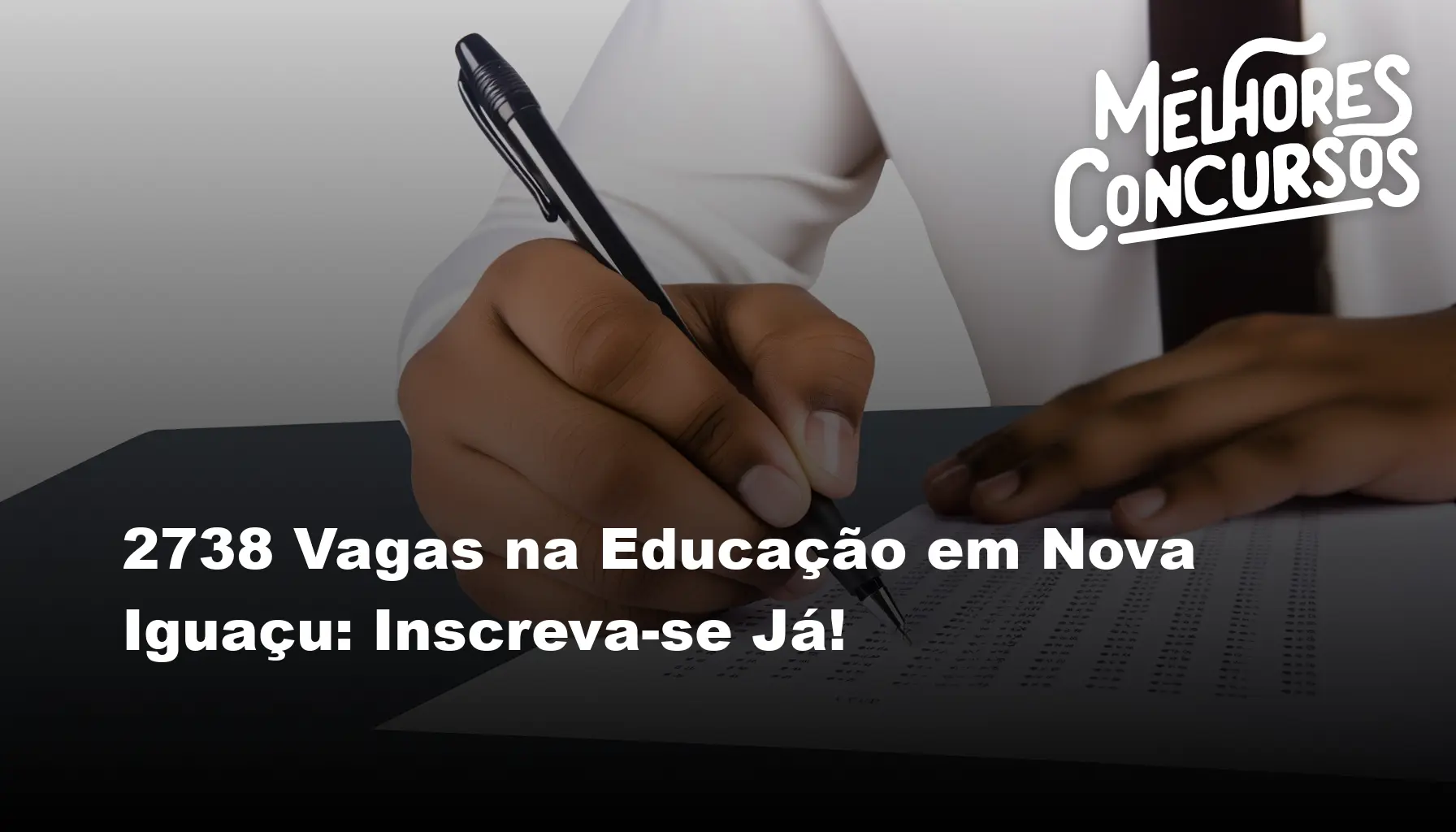 2738 Vagas na Educação em Nova Iguaçu: Inscreva-se Já!