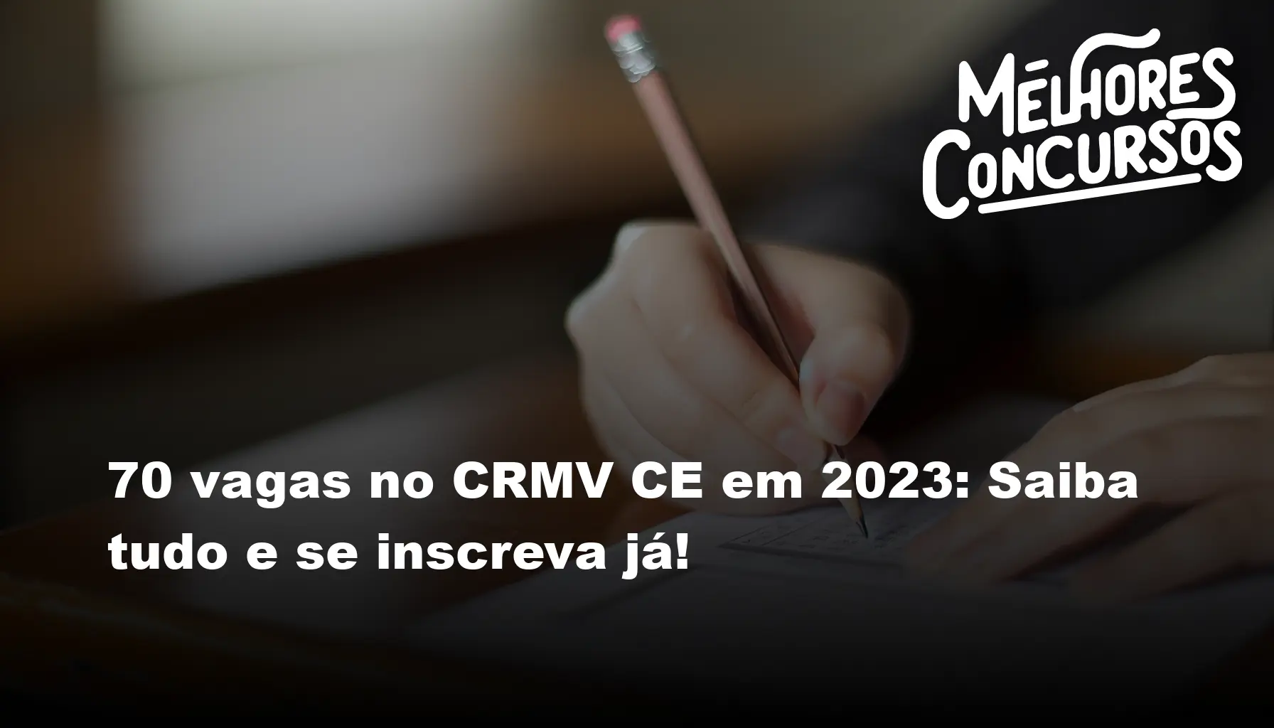 70 vagas no CRMV CE em 2023: Saiba tudo e se inscreva já!