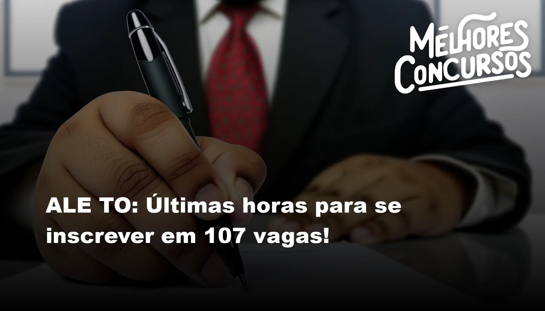 ALE TO: Últimas horas para se inscrever em 107 vagas!