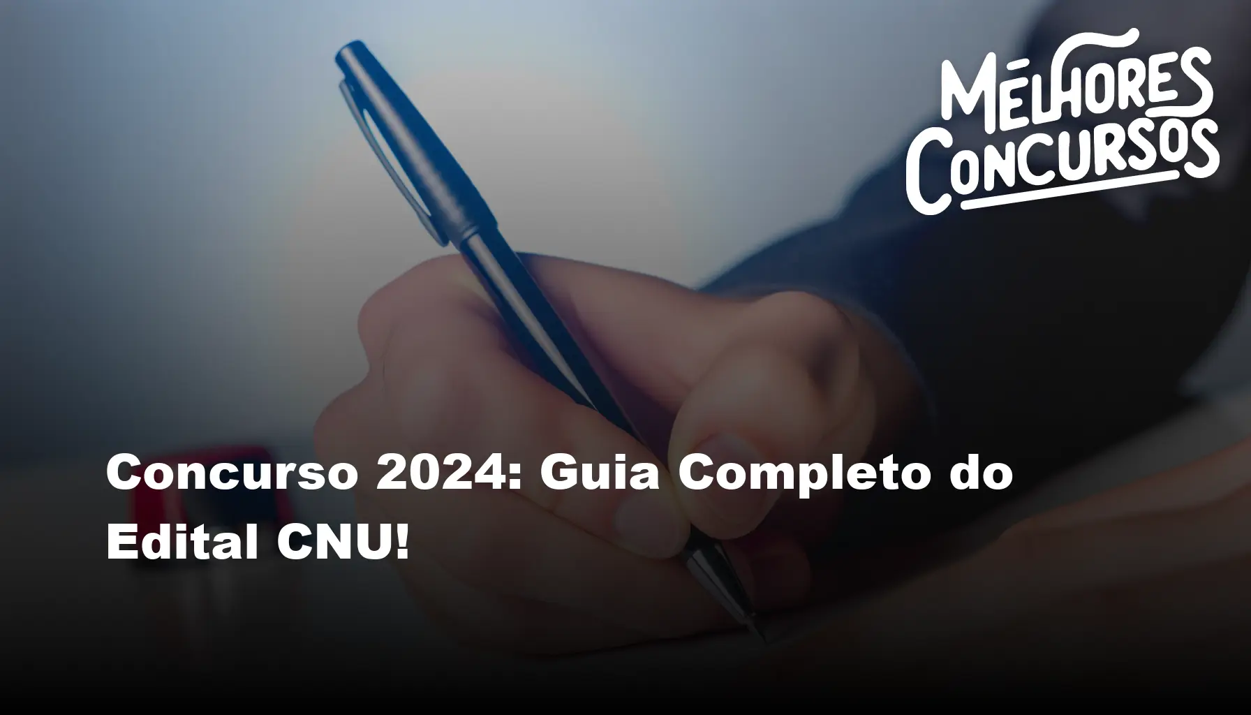 Concurso 2024 Guia Completo do Edital CNU!