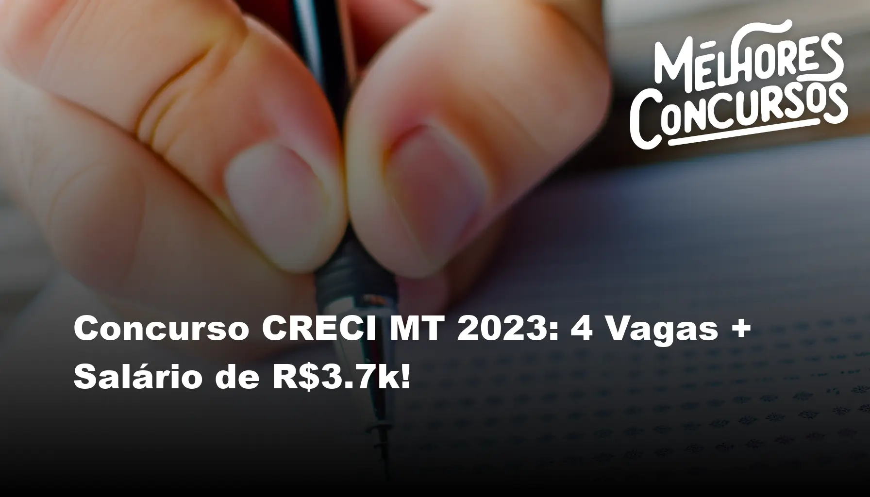 Concurso CRECI MT 2023: 4 Vagas + Salário de R$3.7k!