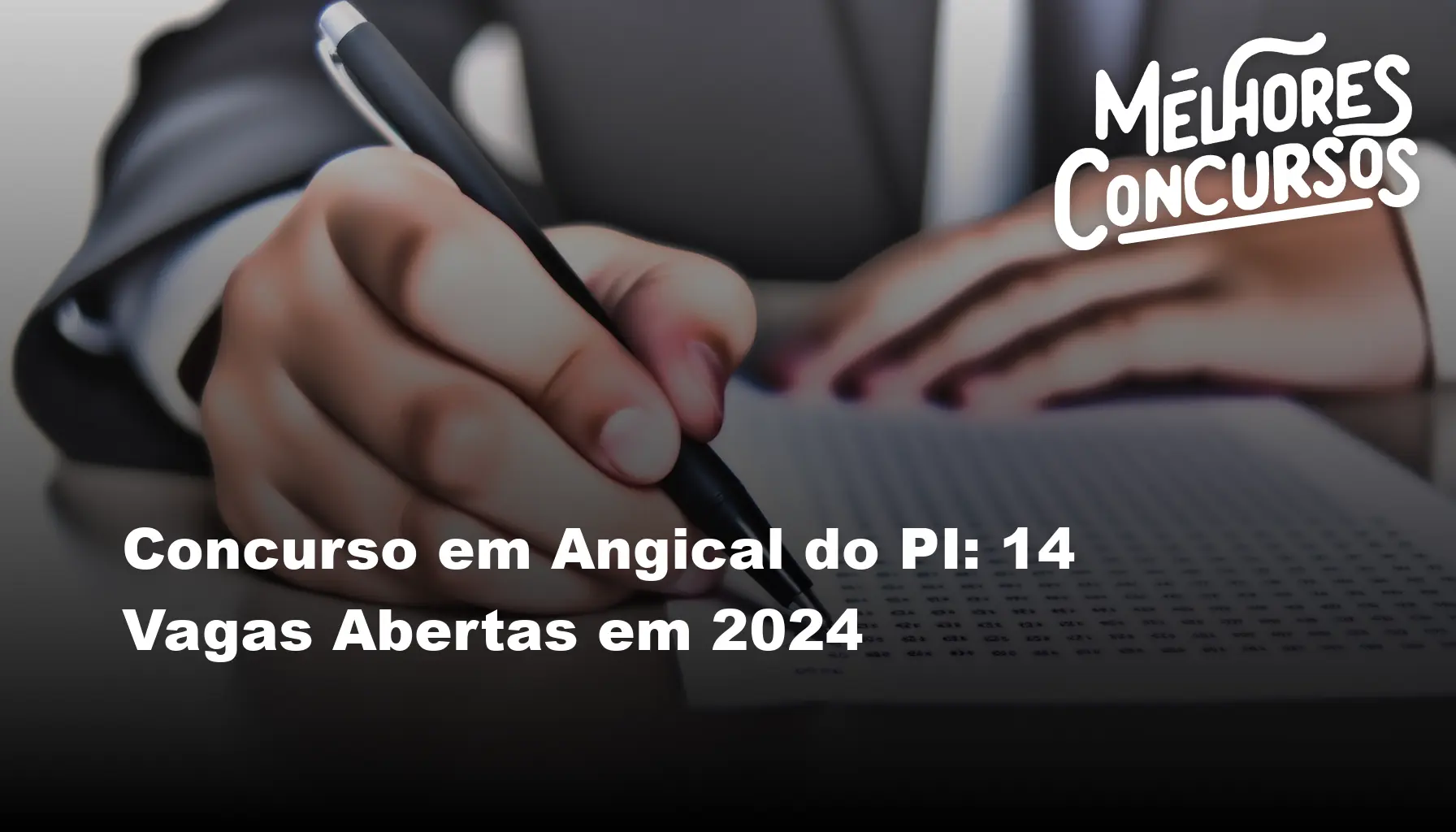 Concurso em Angical do PI: 14 Vagas Abertas em 2024