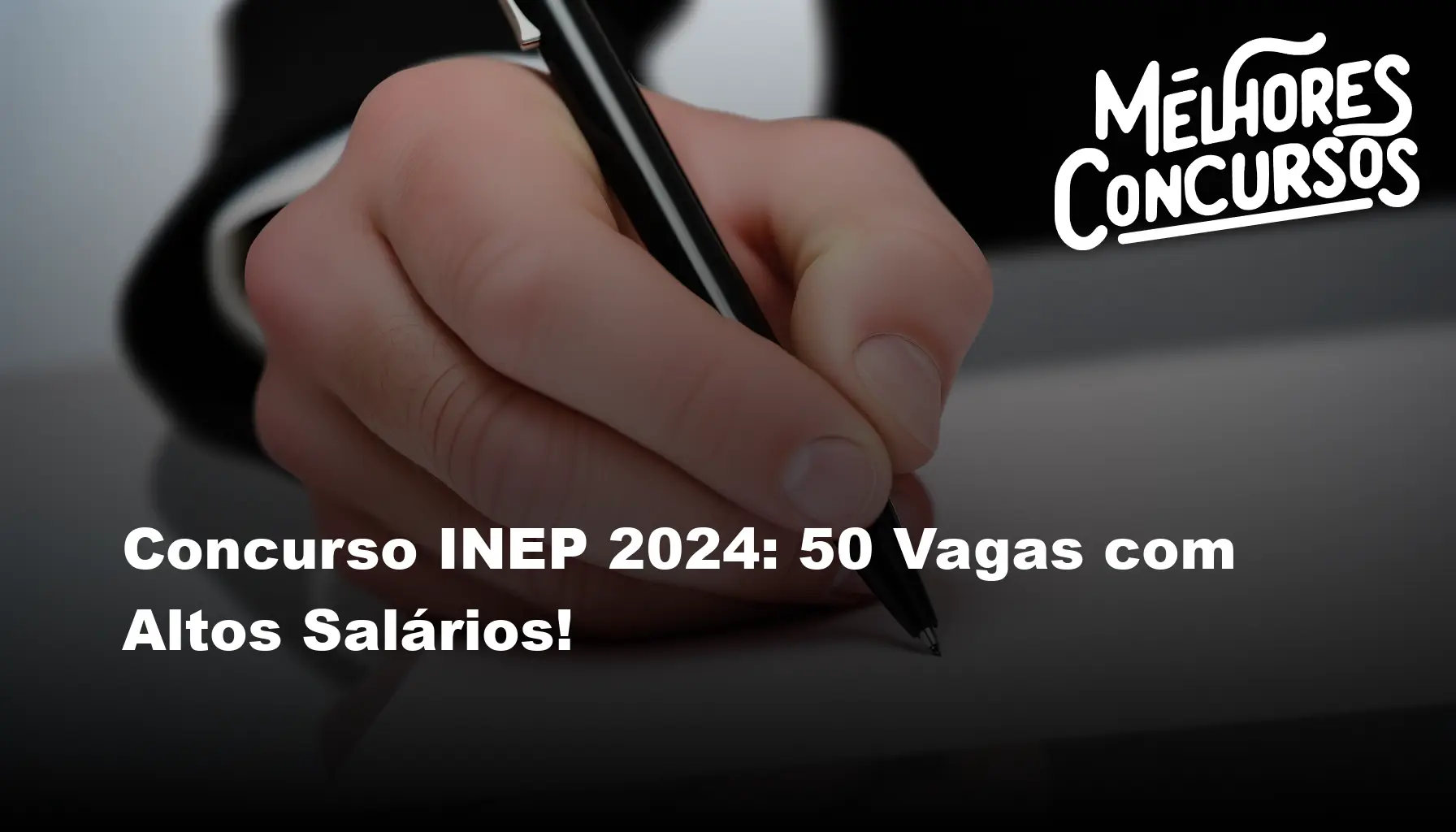 Concurso INEP 2024 50 Vagas com Altos Salários!