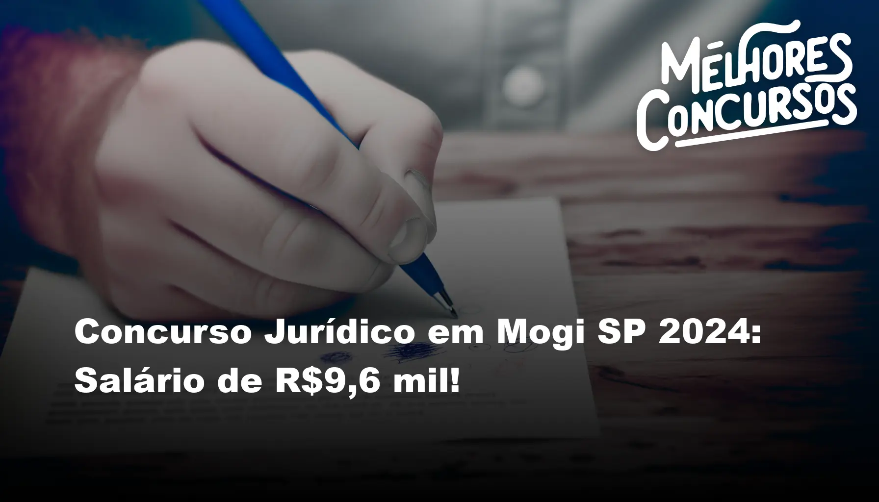 Concurso Jurídico em Mogi SP 2024: Salário de R$9,6 mil!