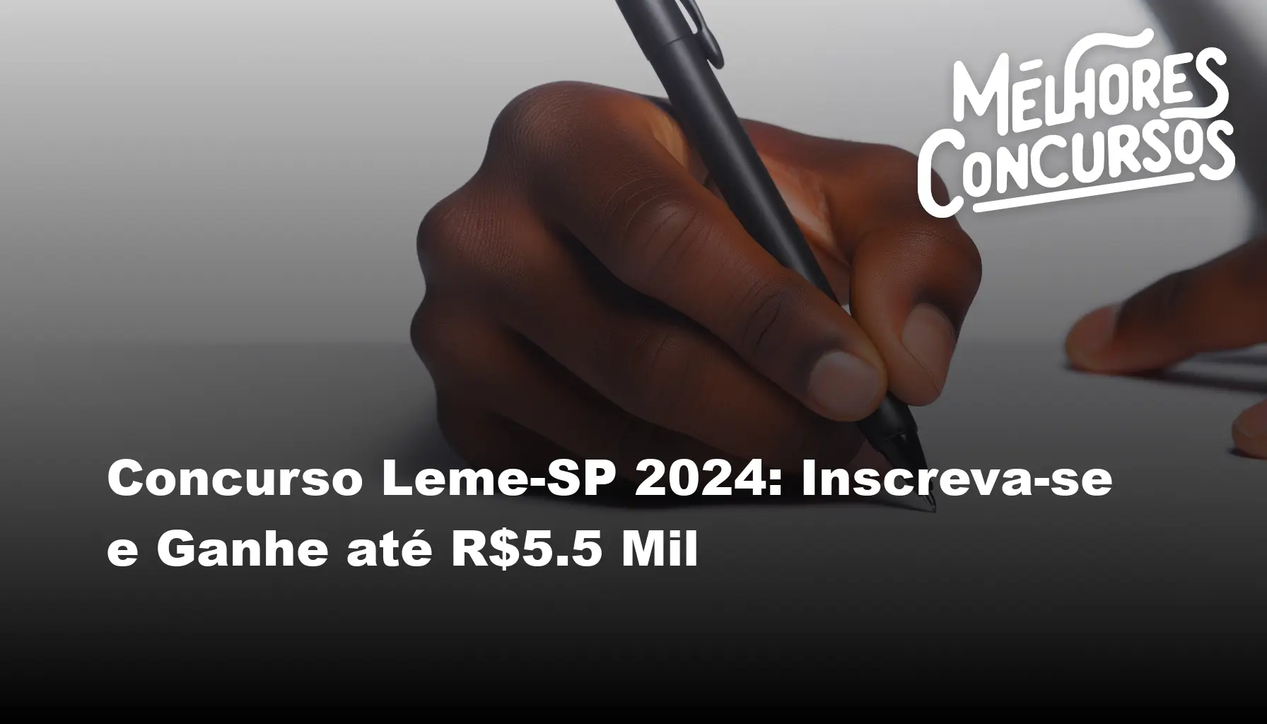 Concurso Leme-SP 2024: Inscreva-se e Ganhe até R$5.5 Mil
