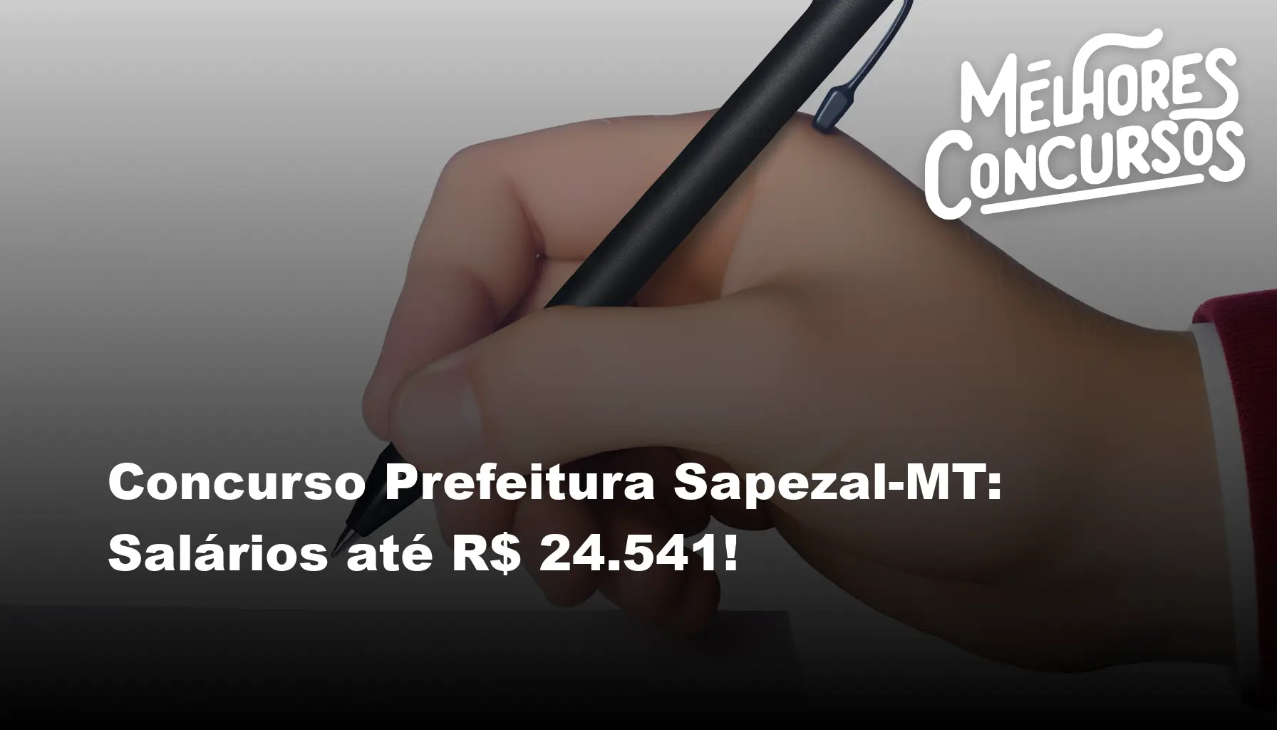 Concurso Prefeitura Sapezal-MT: Salários até R$ 24.541!