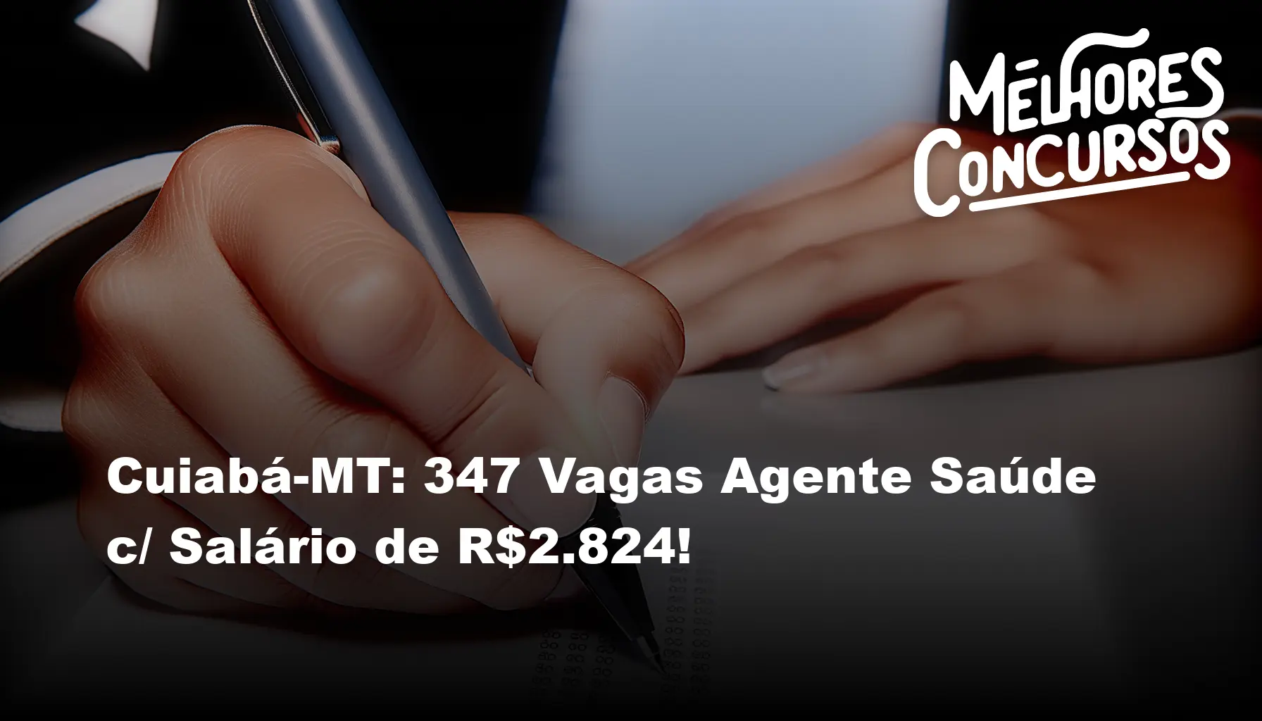 Cuiabá-MT: 347 Vagas Agente Saúde c/ Salário de R$2.824!
