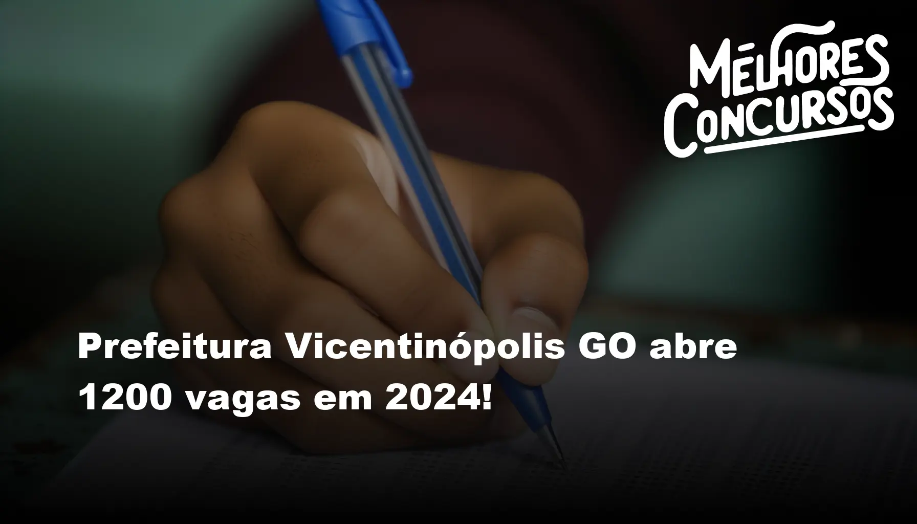 Prefeitura Vicentinópolis GO abre 1200 vagas em 2024!