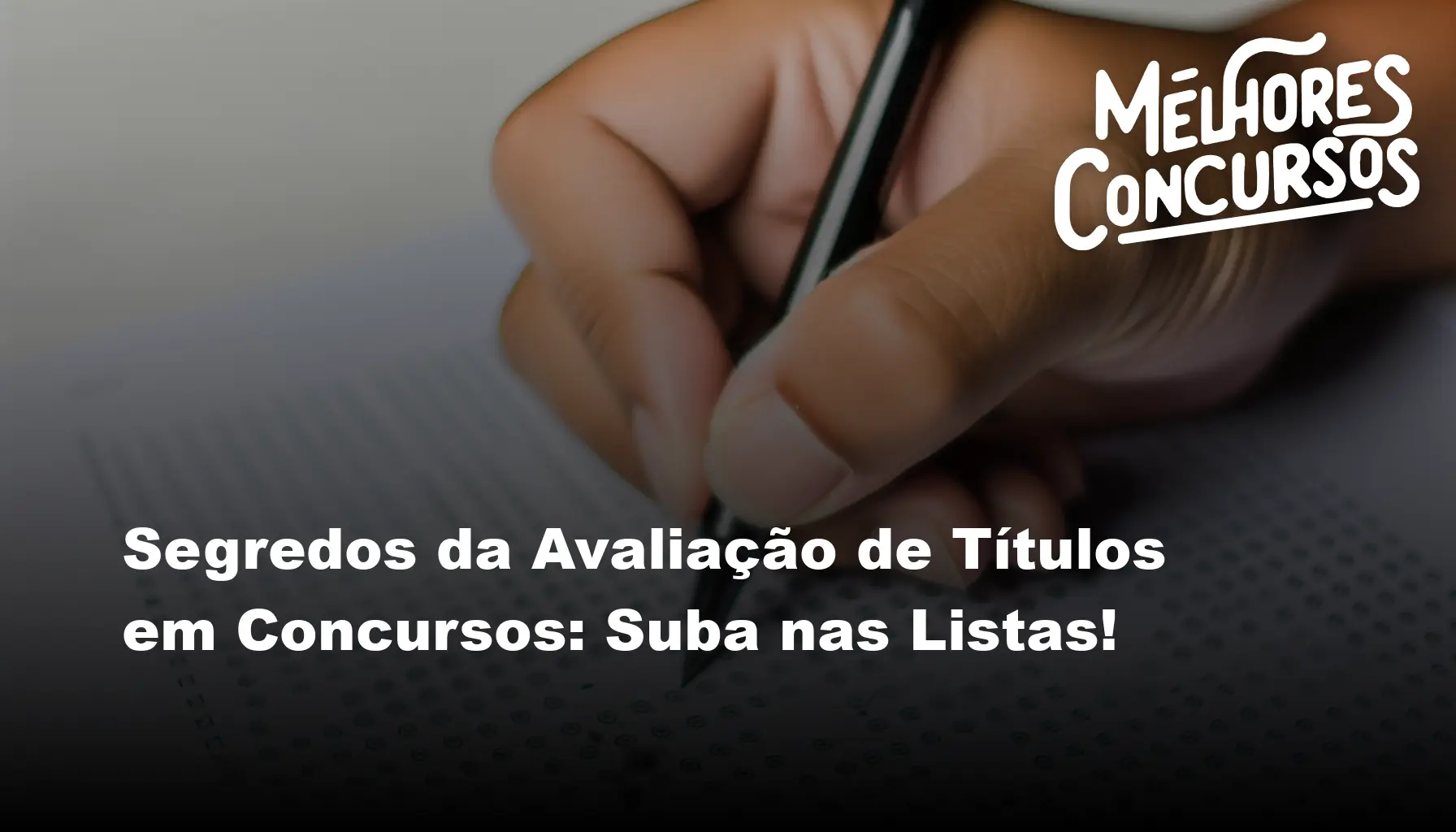 Segredos da Avaliação de Títulos em Concursos: Suba nas Listas!